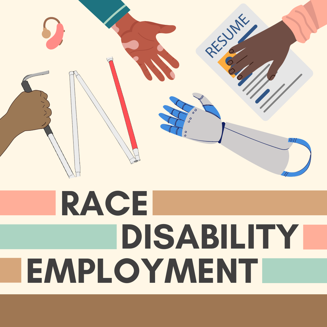 Race Disability Employment. A collage of hands in various shades of brown, one with vitiligo, as well as a white cane, prosthetic arm, hearing aid, and job resume.