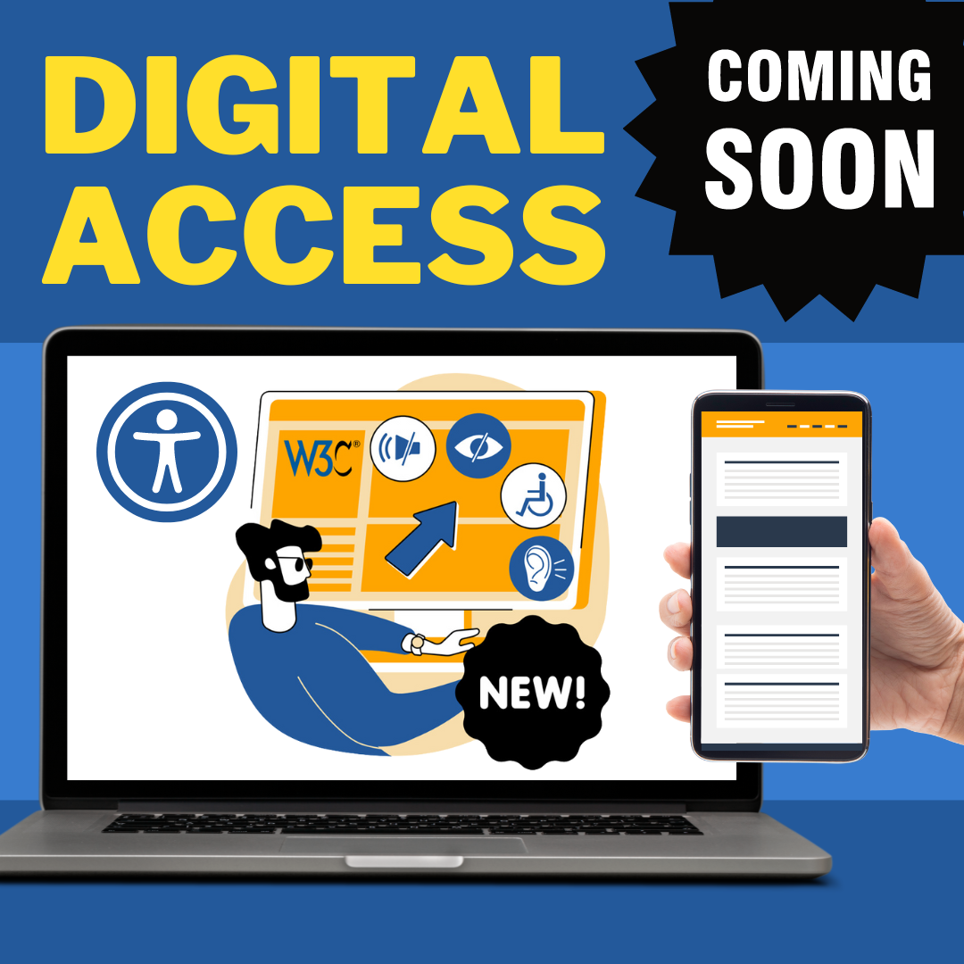 Digital Access Coming Soon. Computer and Cell phone showing new web and mobile access requirements