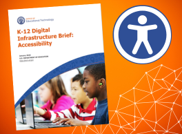 Text: Front page screenshot of the K12 Digital Infrastructure Brief next to the symbol for digital accessibility