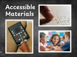 Photos of talking book machine, braille reading, and classroom inclusion